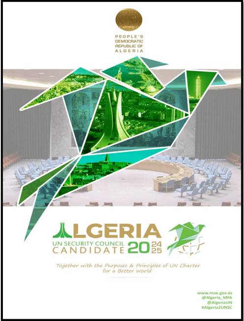 الجزائر تترشح لعضوية مجلس الأمن عهدة 2024-2025 /Algeria Candidate For the United Nations Security Council 2024-2025